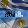Ignacio Copani - Yo Soy de Acá Enfrente - Single